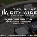 Aquebogue New York Asphalt Paving Masonry Contractor