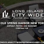 Cold Spring Harbor New York Asphalt Paving Masonry Contractor