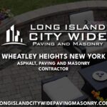 Wheatley Heights New York Asphalt Paving Masonry Contractor